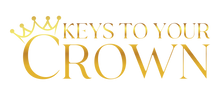 Keys to Your Crown